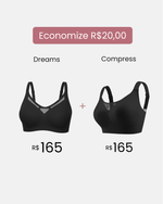 Kit Dreams Reforçado + Compress Diário com Desconto